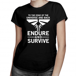 Endure and survive - damska koszulka dla fanów serialu The Last of Us