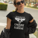 Endure and survive - damska koszulka dla fanów serialu The Last of Us