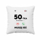 50-tka dzwoni, muszę iść - poduszka na prezent