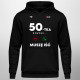 50-tka dzwoni, muszę iść - bluza męska na prezent