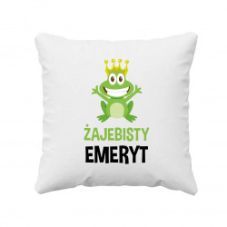 Żajebisty emeryt - poduszka na prezent