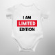  I am limited edition - body dziecięce na prezent