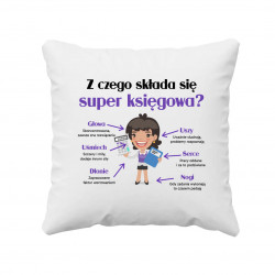 Z czego składa się super księgowa? - poduszka na prezent