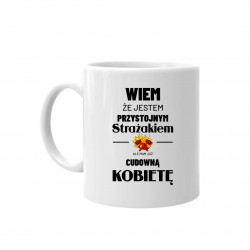 Wiem, że jestem przystojnym Strażakiem - kubek na prezent