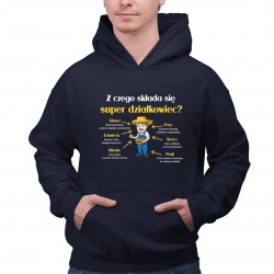 Z czego składa się super działkowiec? - męska bluza na prezent