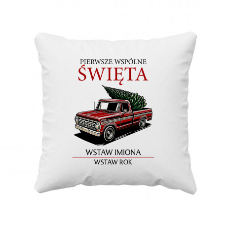 Pierwsze wspólne święta (imiona + rok) - poduszka na prezent - produkt personalizowany
