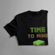 Time to mine - dziecięca koszulka na prezent dla fanów gry Minecraft