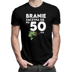 Branie zaczyna się po 50-tce! v2 - męska koszulka na prezent