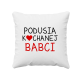 Podusia kochanej Babci - poduszka na prezent dla babci