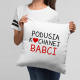 Podusia kochanej Babci - poduszka na prezent dla babci