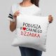 Podusia kochanego Dziadka - poduszka na prezent dla dziadka