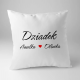 Dziadek + imiona wnuków - poduszka na prezent dla dziadka - produkt personalizowany
