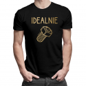 Idealnie - męska koszulka na prezent