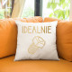 Idealnie - poduszka na prezent
