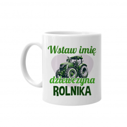 (Imię) dziewczyna rolnika - kubek na prezent - produkt personalizowany