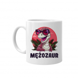 Mężozaur - kubek na prezent
