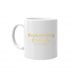 Najsłynniejszy szlachcic w historii - kubek na prezent