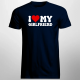 I love my girlfriend - męska koszulka na prezent