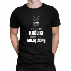 Bardziej niż króliki, kocham tylko moją żonę - męska koszulka na prezent