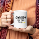 Gwiazdy przy tobie to... - kubek na prezent