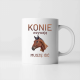 Konie wzywają - muszę iść - kubek na prezent