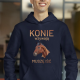 Konie wzywają - muszę iść - męska bluza na prezent