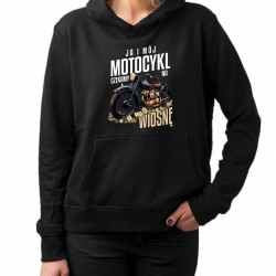 Ja i mój motocykl czekamy na wiosnę - damska bluza na prezent