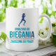 Urodzona do biegania, zmuszona do pracy  - kubek na prezent