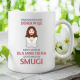 Najbardziej mnie denerwuje kiedy myjecie dla mnie okna i zostawiacie smugi - kubek na prezent