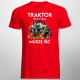 Traktor wzywa, muszę iść - wersja 2 - męska koszulka na prezent