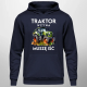 Traktor wzywa, muszę iść - wersja 2 - męska bluza na prezent