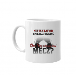 Nie tak łatwo mnie rozproszyć. Ooo! Czy właśnie leci mecz? - kubek na prezent