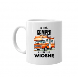 Ja i mój kamper czekamy na wiosnę - kubek na prezent