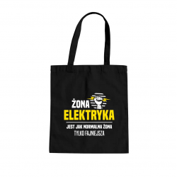 Żona elektryka jest jak normalna żona, tylko fajniejsza - torba na prezent