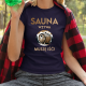 Sauna wzywa - muszę iść!  - damska koszulka na prezent