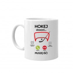 Hokej dzwoni, muszę iść - kubek na prezent