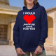 I would pause my game for you - damska bluza na prezent