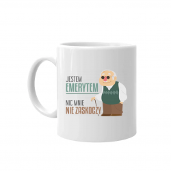 Jestem emerytem, nic mnie nie zaskoczy - kubek na prezent