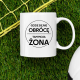 Gdzie się nie obrócę, tam moja żona - kubek na prezent