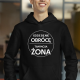 Gdzie się nie obrócę, tam moja żona - męska bluza na prezent