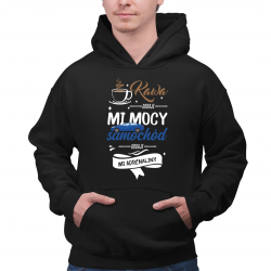 Kawa dodaje mi mocy, samochód dodaje mi adrenaliny - męska bluza na prezent