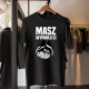 Masz - wypadło Ci  - męska koszulka na prezent