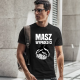 Masz - wypadło Ci  - męska koszulka na prezent