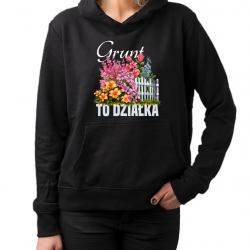 Grunt to działka - damska bluza na prezent