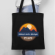 Hiking is not a lifestyle. It's life - torba na prezent