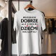 Wszędzie dobrze, ale z moimi dziećmi najlepiej - męska koszulka na prezent