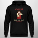 YOLO, żyje się tylko raz! (Żartuję) - męska bluza na prezent