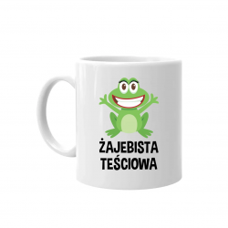 Żajebista teściowa - kubek na prezent