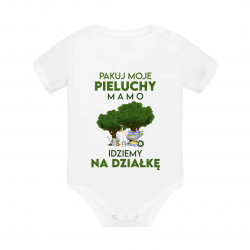 Pakuj moje pieluchy mamo, idziemy na działkę - body dziecięce na prezent