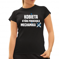 Kobieta, która pokochała mechanika - damska koszulka na prezent